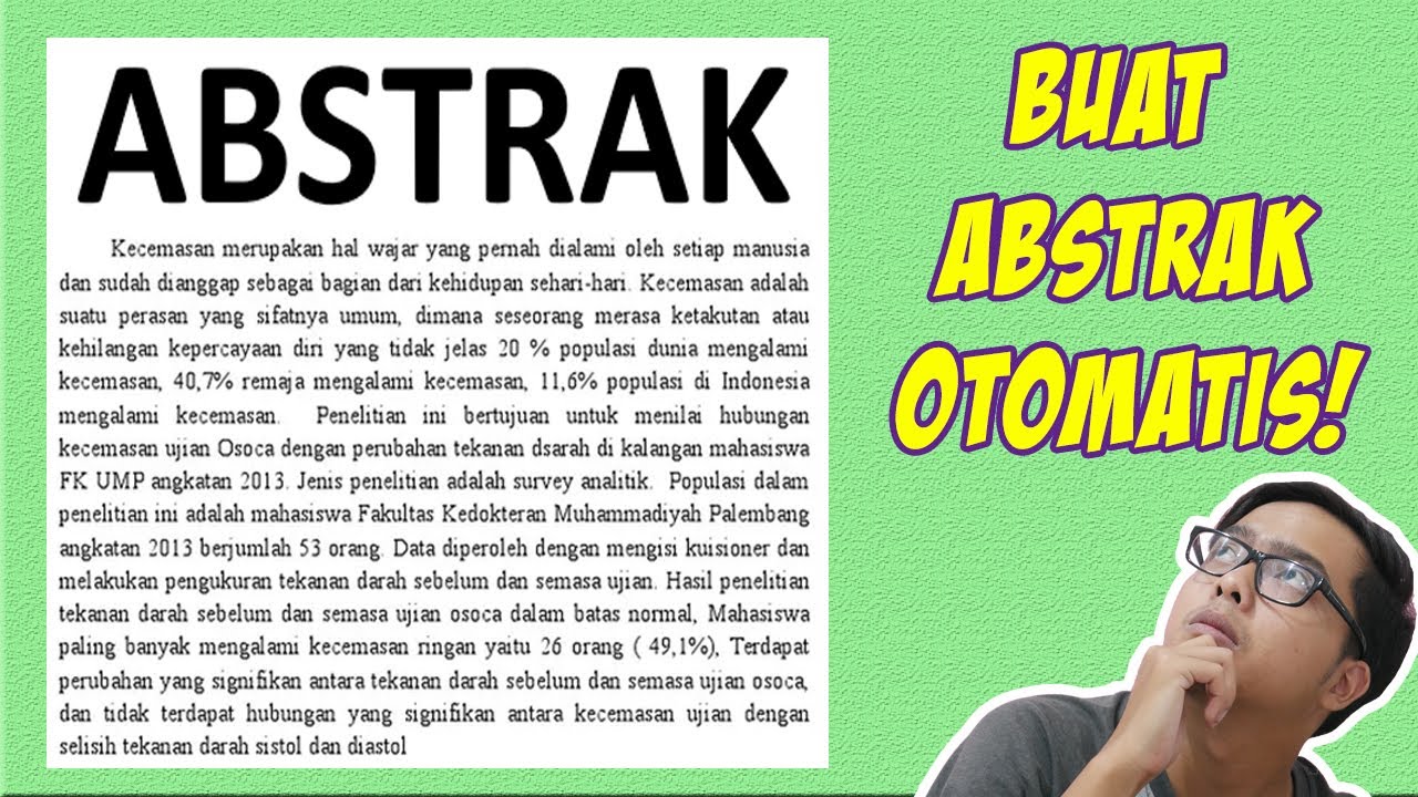 Panduan Lengkap Cara Membuat Abstrak yang Baik - LKomBis Panduan Lengkap Cara Membuat Abstrak yang Baik - LKomBis