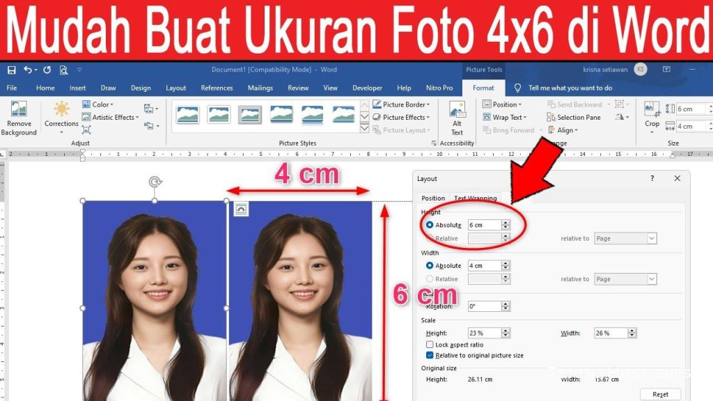Ternyata Semudah Ini Cara Ubah Ukuran Foto 4 x 6 pada Word Sebelum Cetak di Kertas
