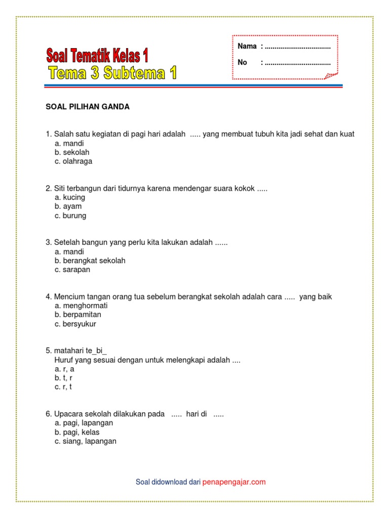 Soal Tematik Kelas 1 Kegiatan Pagi PDF Soal Tematik Kelas 1 Kegiatan Pagi PDF